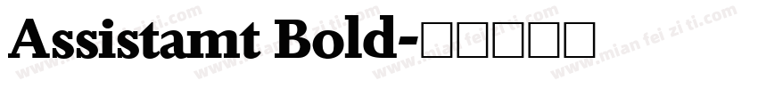 Assistamt Bold字体转换